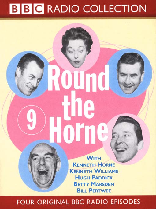 Title details for Round the Horne, Volume 9 by BBC Audiobooks - Available